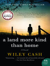 Cover image for A Land More Kind Than Home